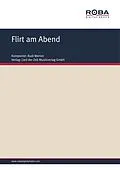 E-Book (pdf) Flirt am Abend von Rudi Werion