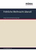 E-Book (pdf) Fröhliche Weihnacht überall von Volksweise