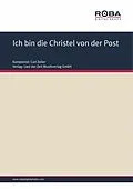 E-Book (epub) Ich bin die Christel von der Post von Carl Zeller, Moritz West, Ludwig Held