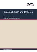 E-Book (pdf) Ja, das Schreiben und das Lesen von Johann Strauß, Ignaz Schnitzer