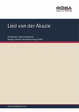 E-Book (epub) Lied von der Akazie von Isaak Dunajewski, Maurycy Janowski