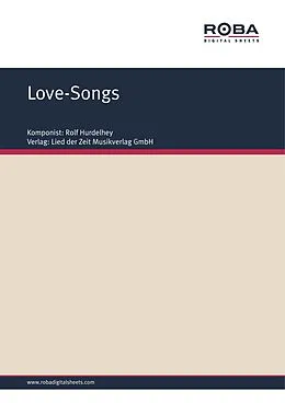 E-Book (pdf) Love-Songs von Rolf Hurdelhey