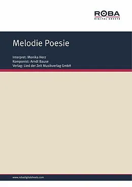 E-Book (epub) Melodie Poesie von Arndt Bause, Dieter Schneider
