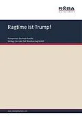 E-Book (pdf) Ragtime ist Trumpf von Gerhard Kneifel, Jürgen Degenhardt