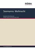 E-Book (epub) Seemanns- Weihnacht von Heinz Bernstein, Fritz Räbiger