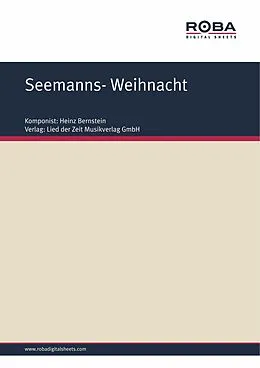 E-Book (epub) Seemanns- Weihnacht von Heinz Bernstein, Fritz Räbiger