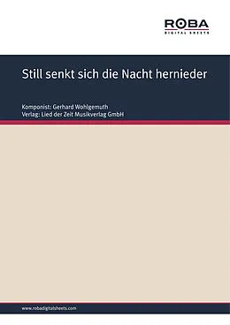 E-Book (pdf) Still senkt sich die Nacht hernieder von Gerhard Wohlgemuth, Hermann Heinz Wille