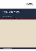 E-Book (epub) Wie? Wo? Wann? von W. Stanke, G. Busse, F. Rüger