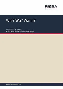 E-Book (epub) Wie? Wo? Wann? von W. Stanke, G. Busse, F. Rüger