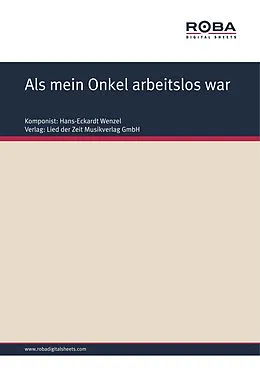 E-Book (pdf) Als mein Onkel arbeitslos war von Stefan Körbel