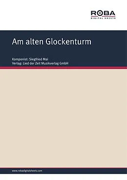 E-Book (pdf) Am alten Glockenturm von Siegfried Mai