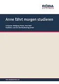 E-Book (pdf) Anne fährt morgen studieren von Wolfgang Protze, Hans Bath