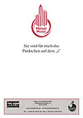 E-Book (pdf) Sie sind für mich das Pünktchen auf dem "i" von Kurt Schwabach, Will Meisel