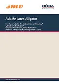 E-Book (pdf) Ask Me Later, Alligator von Lothar Meid, Peter Thomas, Hilmar Wolf-de Rooy