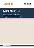 E-Book (pdf) Glückliche Reise von Max Bertuch, Kurt Schwabach, Eduard Kuenneke