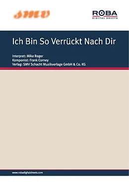E-Book (pdf) Ich Bin So Verrückt Nach Dir von Jonny Sivo, Frank Corney, Mike Roger