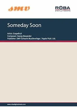 E-Book (pdf) Someday Soon von Hans-Georg Schindler, Alexander Young, Grapefruit