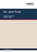 E-Book (pdf) Na - dann Prost! von Hardy Kickers