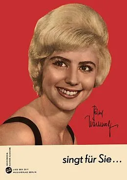E-Book (pdf) Bärbel Wachholz sing für Sie acht ihrer bekanntesten und beliebten Titel von Gerd Natschinski, Siegfried Osten, Georg Möckel