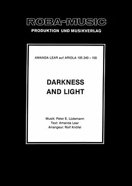 E-Book (epub) Darkness and Light von Peter E. Lüdemann, Rolf Knöfel, Amanda Lear