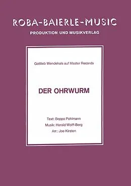 E-Book (epub) Der Ohrwurm von Harald Wolff-Berg, Joe Kirsten, Beppo Pohlmann