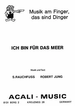 E-Book (epub) Ich bin für das Meer von S. Rauchfuss, Robert Jung