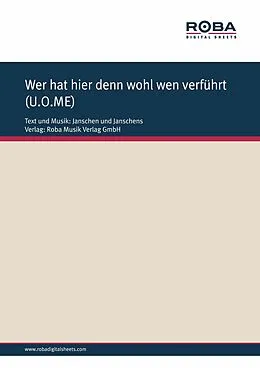 E-Book (pdf) Wer hat hier denn wohl wen verführt von Janschen &amp; Janschens, Harro Steffen, Frank Thorsten
