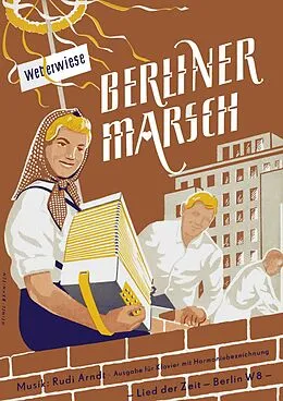 E-Book (epub) Berliner Marsch von Rudi Arndt, Arnold Bormann, Heinze Bähnisch