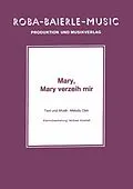 E-Book (epub) Mary, Mary verzeih mir von Melody Clan, Michael Klomfaß