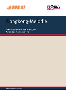 E-Book (epub) Hongkong-Melodie von Fred Strittmatter, Karl Barthel