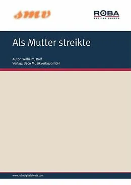 E-Book (pdf) Als Mutter Streikte von Rolf Wilhelm