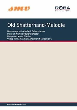 E-Book (epub) Old Shatterhand-Melodie von Martin Böttcher, Werner Rönfeldt