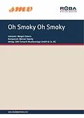 E-Book (epub) Oh Smoky Oh Smoky von Lilibert, Werner Twardy, Gerhard Eisenmann