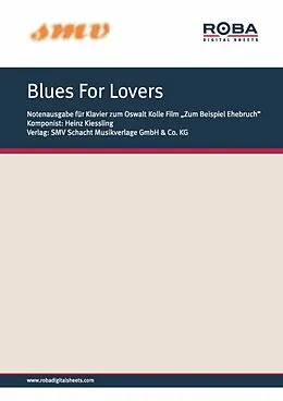 E-Book (epub) Blues For Lovers von Heinz Kiessling