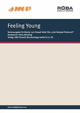 E-Book (epub) Feeling Young von Heinz Kiessling