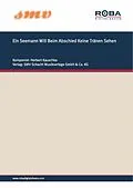E-Book (epub) Ein Seemann Will Beim Abschied Keine Tränen Sehen von Herbert Kauschka