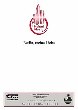 E-Book (epub) Berlin, meine Liebe von Angela Gentzmer, Arndt Bause