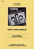 E-Book (epub) Santa Maria Goodbye von Kh. Rupprich, Uwe Busse, Rolf Knöfel