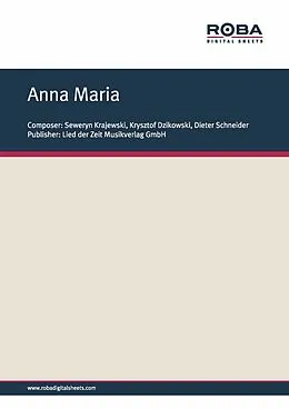 E-Book (epub) Anna Maria von Krysztof Dzikowski, Seweryn Krajewski, Dieter Schneider
