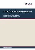 E-Book (epub) Anne fährt morgen studieren von Wolfgang Protze, Hans Bath