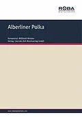 E-Book (epub) Alberliner Polka von Willibald Winkler