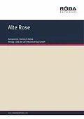 E-Book (epub) Alte Rose von Günter Pistorius