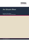 E-Book (epub) Am blauen Meer von Erich Moderer