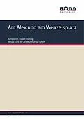 E-Book (epub) Am Alex und am Wenzelsplatz von H. Steltzer