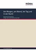 E-Book (epub) Am Morgen, am Abend, bei Tag und in der Nacht von Siegfried Osten
