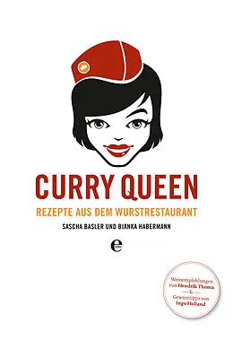 E-Book (epub) Curry Queen von Sascha Basler, Bianca Habermann