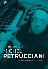 E-Book (epub) Michel Petrucciani von Benjamin Halay