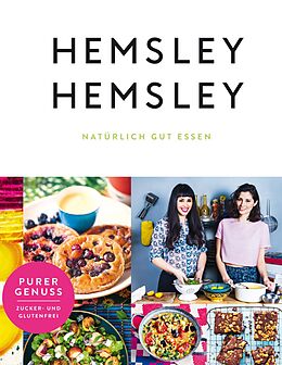E-Book (epub) Hemsley und Hemsley von Melissa Hemsley, Jasmine Hemsley