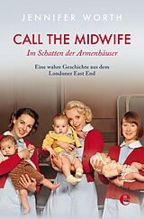 E-Book (epub) Call the Midwife von Jennifer Worth