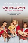 E-Book (epub) Call the Midwife von Jennifer Worth
